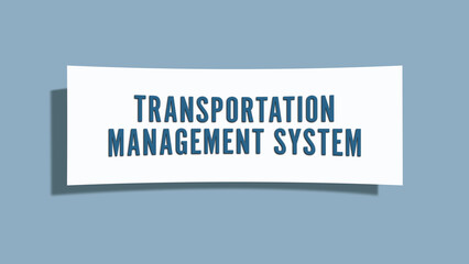 Transportation Management System. A card isolated on blue background.
