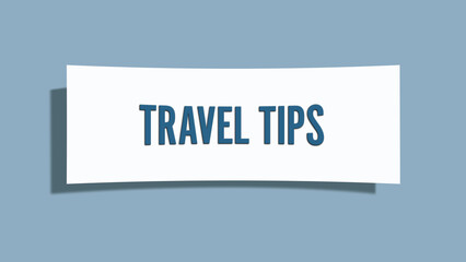 Travel Tips. A card isolated on blue background.