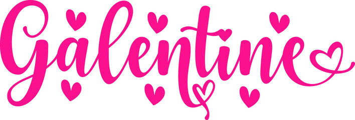 Galentine valentine typography text on plain white transparent isolated background for card, shirt, hoodie, sweatshirt, apparel, tag, mug, icon, poster or badge