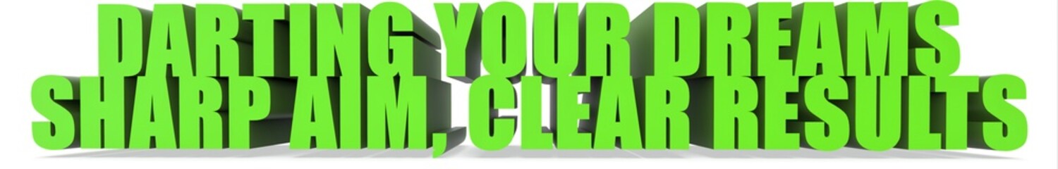 Darting Your Dreams Sharp Aim  Clear Results, 3d text