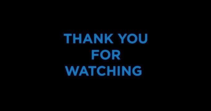 Outro video text, thank for watching footage, suitable for outro vlog video