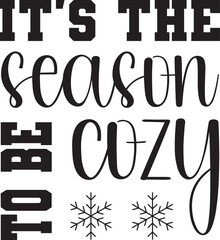 it's the season to be cozy SVG