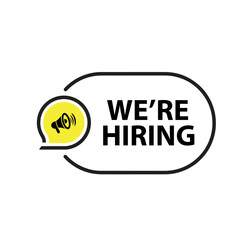 we are hiring sign on white background	