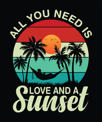 All you need is love and a sunset t-shirt vector