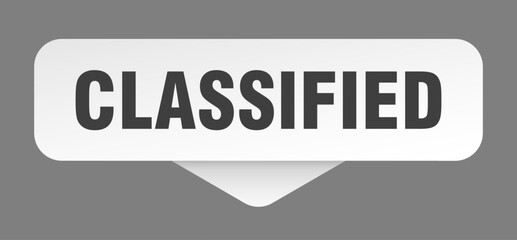 CLASSIFIED banner, button, label, sign
