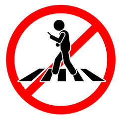 A warning sign that says using a phone while walking on a zebra crossing or crosswalk is not allowed.