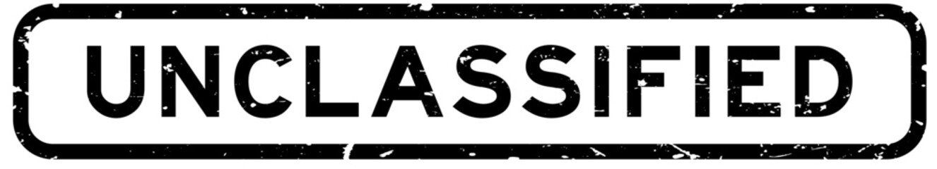 Grunge black unclassified word square rubber seal stamp on white background