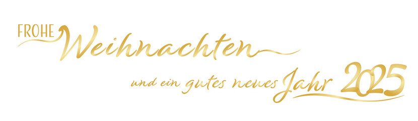 Goldener Schriftzug: Frohe Weihnachten und ein gutes neues Jahr 2025!