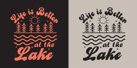 Life is better at the lake Retro Vintage Kayaking T-shirt Design Typography vector design 