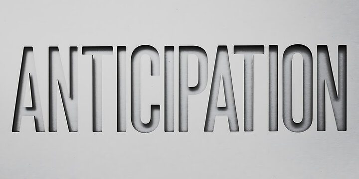 A cutout png design asset of the word "Anticipation" on a white background