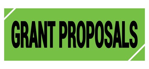 GRANT PROPOSALS text on green-black grungy stamp sign.