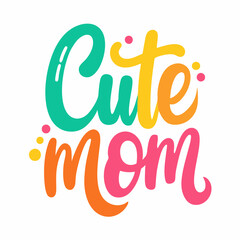 Super Mom Power, Love, and Unstoppable Spirit