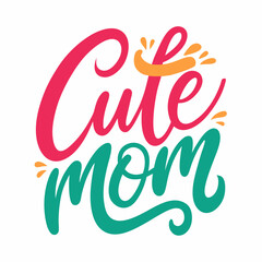 Super Mom Power, Love, and Unstoppable Spirit