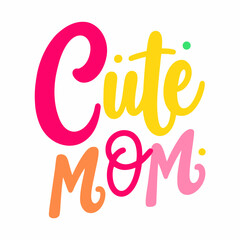 Super Mom Power, Love, and Unstoppable Spirit