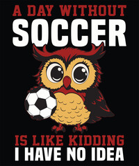 funny soccer t shirt design vector art
