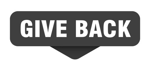 GIVE BACK banner, button, label, sign