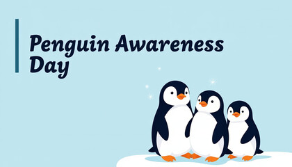 Obraz premium A vibrant banner for Penguin Awareness Day showcasing three adorable penguins, aimed at raising awareness and engaging the community in wildlife conservation efforts.