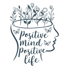 Positive mind positive life typography T-shirt design. positive abstract t shirt design