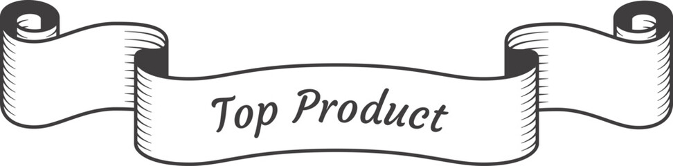 Hand drawn vintage ribbon banner featuring the phrase Top Product in elegant calligraphy, embodying a classic and prestigious design that highlights quality and excellence