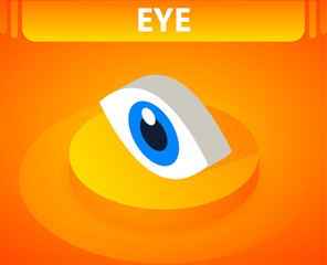 Eye isometric icon. Vector illustration. 3d concept