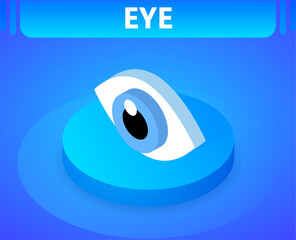 Eye isometric icon. Vector illustration. 3d concept