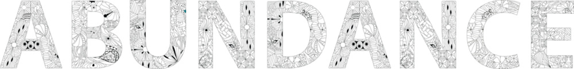 Word ABUNDANCE. Vector zentangle object for coloring