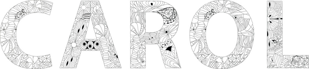 Word CAROL for coloring. Vector decorative zentangle object for any purpose