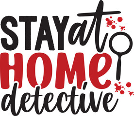 Stay at Home Detective