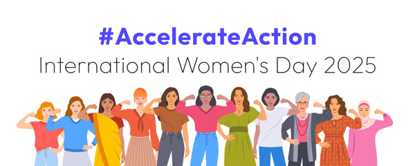 Accelerate Action campaign pose. International Women's Day 2025. Diverse women show solidarity and support to stop discrimination. Collective global activism for women's rights and gender equality