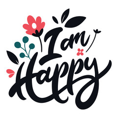 Obraz premium A minimalist typography of I am happy