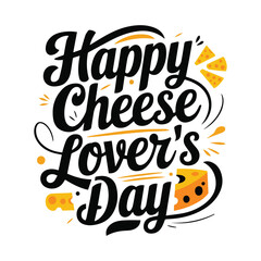 Happy Cheese Lover's Day illustration vector