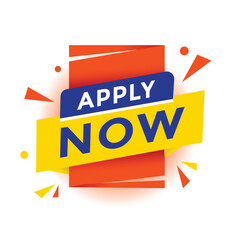 Apply now banner label or tag. Advertising discounts sign vector illustration.
