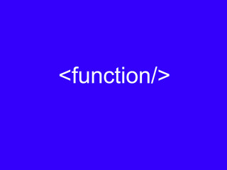 Function