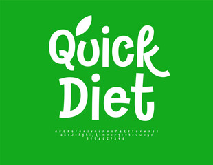 Vector healthy template Quick Diet. Playful White Font. Funny Alphabet Letters and Numbers set.