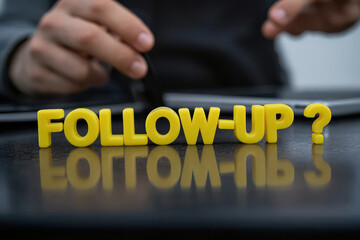 Follow-Up Reminder with Mobile Phone in Office Setting