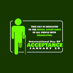 International Day of Acceptance to celebrate on January 20th. Illustration of a person who has lost a leg and uses a walking stick in frame on dark green background.