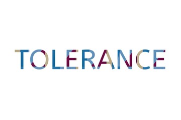 the word tolerance on colorful cardboard