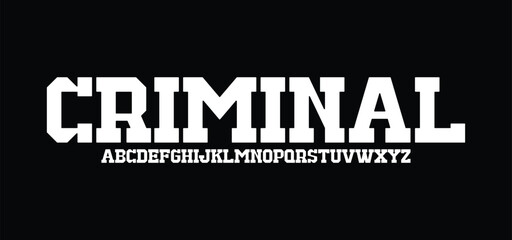 Classic college font. Vintage sport font in american style for football, baseball or basketball logos and t-shirt. Athletic department typeface, varsity style font. Vector
