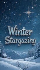 Fototapeta premium Winter Stargazing
