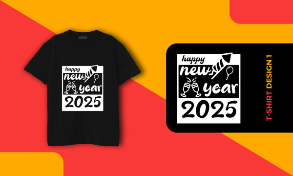 T-Shirt Design For Happy New Year.