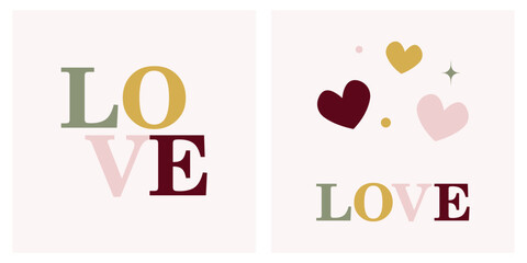 Valentine's Day gift card set. Modern minimalist design with ‘Love’ inscription and hearts. Vector template for cover, poster.