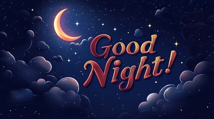 Naklejka premium Good Night! Celestial Dreamscape: A Nighttime Illustration
