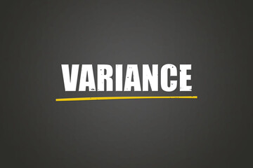 variance. A blackboard with white text. Illustration with grunge text style.
