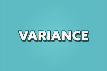variance. A Illustration with white text isolated on light green background.