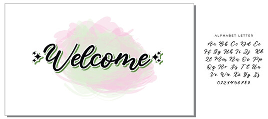 Welcome lettering sign. Handwritten modern brush lettering on white background. Text for postcard, invitation, T-shirt print design, banner, poster, web, icon. Isolated vector illustration.