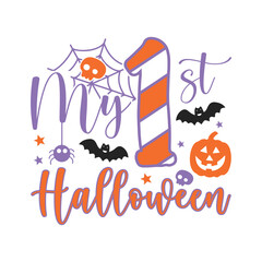 My first Halloween saying design