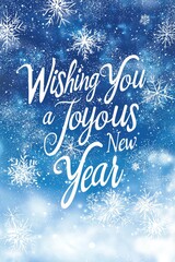 A serene winter scene with Wishing You a Joyous New Year written in elegant script