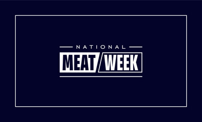 Meat Week Holiday concept. Template for background