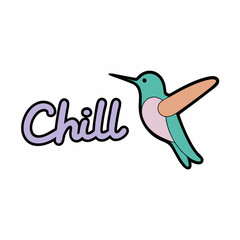  sticker with the word 'Chill' in a relaxed, handwritten font, featuring a colorful hummingbird hovering near the letter 'C'. 