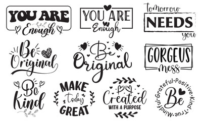 10 Motivational Quote EPS Bundle Perfect for TShirt Designs Wall Art Gift Ideas and Print on Demand.